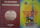 File din Istoria Pompierilor Bihoreni (2 Vol.) - Carte Istorie, Pompieri Bihor - Buletinul Pompierilor