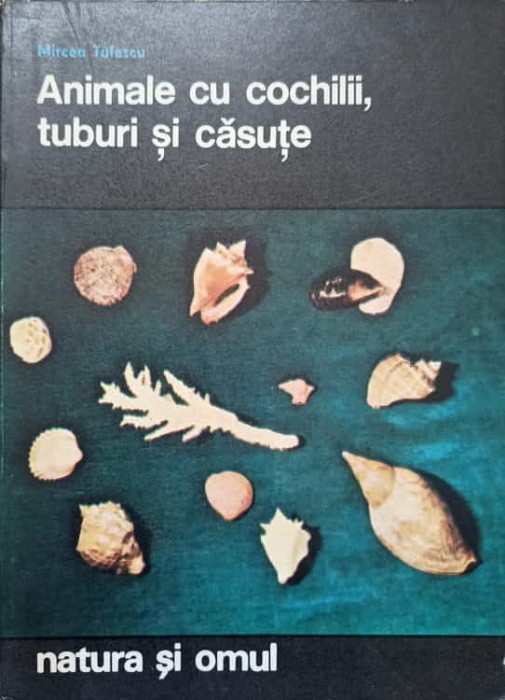 ANIMALE CU COCHILII, TUBURI SI CASUTE-MIRCEA TUFESCU