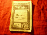 O.Pursch - Maestrii Muzicanti - Biografii -Ed. 1909 Colectia Minerva 31, 127 pag