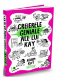 Creierele geniale ale lui Kay - Paperback brosat - Adam Kay - Publica