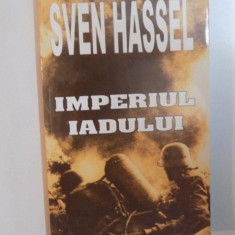 IMPERIUL IADULUI de SVEN HASSEL , 2004