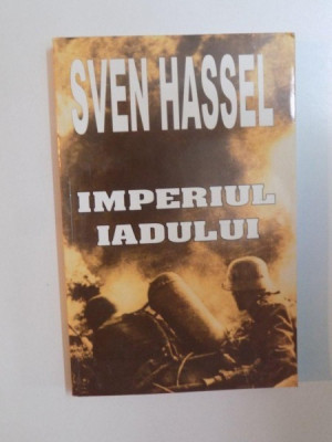 IMPERIUL IADULUI de SVEN HASSEL , 2004 foto
