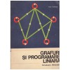 Ioan Tomescu - Grafuri si programare liniara - introducere