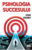 Psihologia succesului - Ivan Ognev