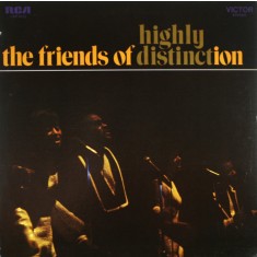Vinil The Friends Of Distinction &ndash; Highly Distinct (VG++)