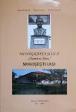 MONOGRAFIA SCOLII DUMITRU POPA, MOGOSESTI IASI-ELENA FLUTUREL, DOINA IRIMIA, VASILE FLUTUREL