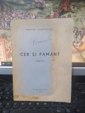 Oprișan Anghelescu, Cer și Păm&acirc;nt. Poezii, București 1946, 182