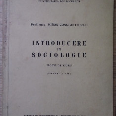 Miron Constantinescu / INTRODUCERE ÎN SOCIOLOGIE - ediție 1972