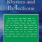 Still More Rhymes and Reflections