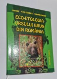 Ion Micu - Eco - etologia ursului brun din Romania