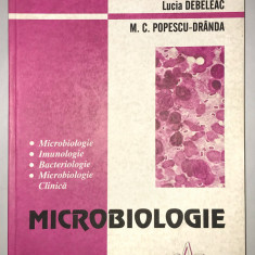Microbiologie (editia A 2-a), Lucia Debeleac, M.c. Popescu-Dranda.