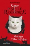 Super Pisicile Razboinice. Volumul 4: Viziunea lui Zbor de Fluture - Erin Hunter