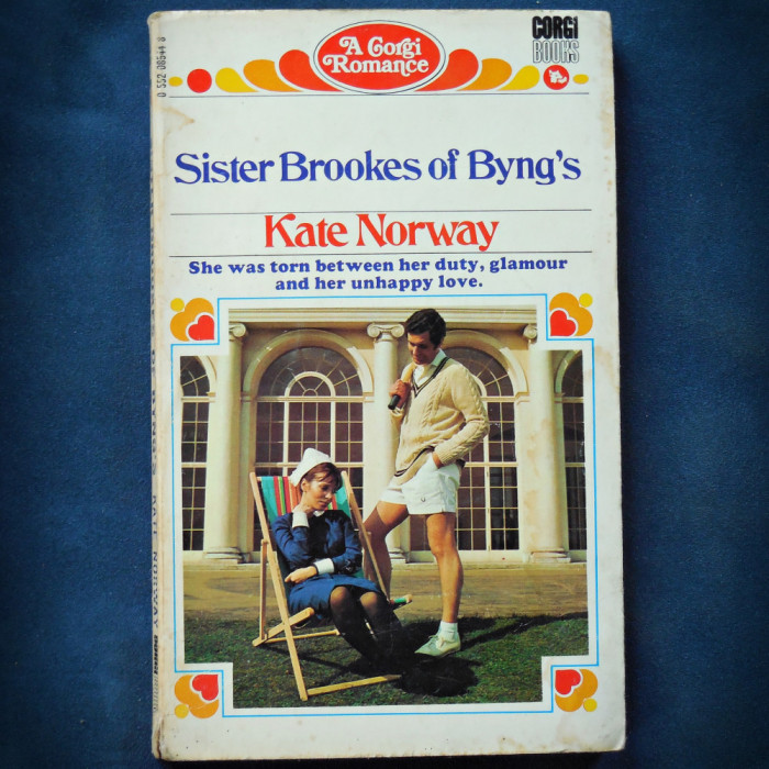 SISTER BROOKES OF BYNG&#039;S - KATE NORWAY - CORGI BOOKS