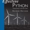 Effective Python: 90 Specific Ways to Write Better Python