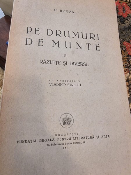 Calistrat Hogas - Pe Drumuri de Munte Vol. II