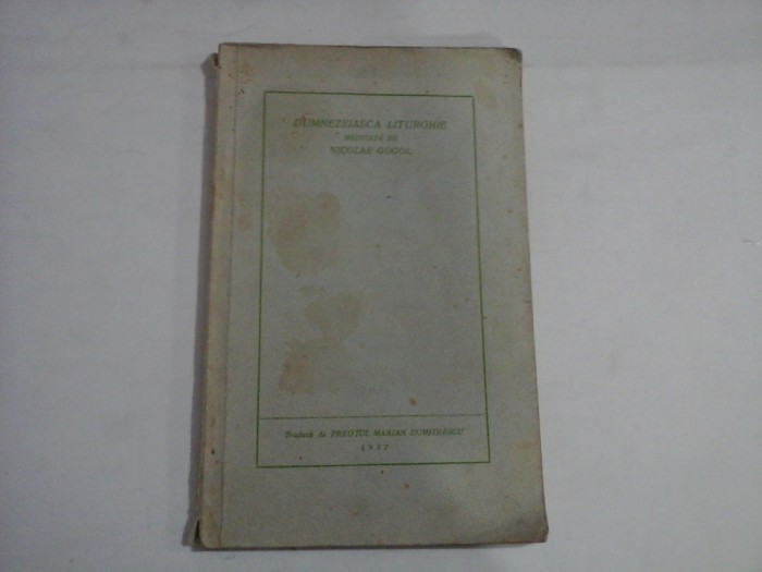 DUMNEZEIASCA LITURGHIE MEDITATA DE NICOLAE GOGOL