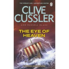 The Eye of Heaven - Clive Cussler