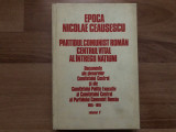 Epoca Nicolae Ceausescu (vol. III)