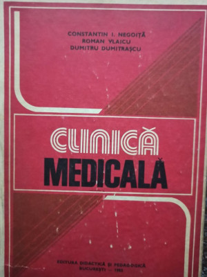 Constantin I. Negoita - Clinica medicala (1983) foto