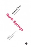 Rock Springs | Richard Ford, Black Button Books