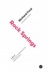 Rock Springs | Richard Ford foto