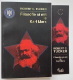 Filosofie si mit la Karl Marx - Robert C. Tucker