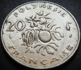 Moneda exotica 20 FRANCI - POLYNESIE / POLINEZIA FRANCEZA, anul 1991 * cod 343