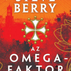 Az Omega-faktor - kemény kötés - Steve Berry