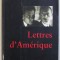Lettres d&#039;Am&eacute;rique: correspondance et journaux / Ilf et Petrov
