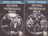 Andre Fontaine - Istoria Razboiului Rece, Volumele 1-2, Editura Militara, 1992, Istorie