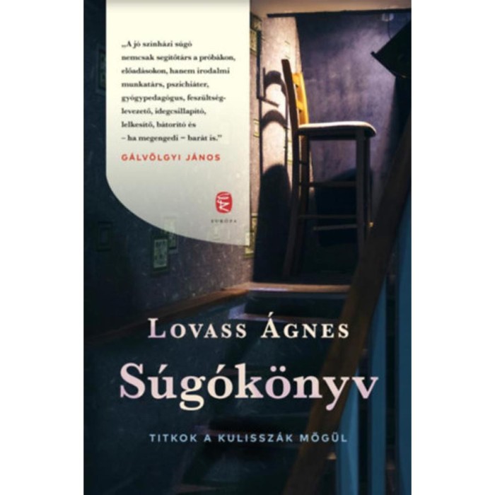 S&uacute;g&oacute;k&ouml;nyv - Titkok a kulissz&aacute;k m&ouml;g&uuml;l - Lovass &Aacute;gnes