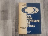 Cat mai aproape de stele de Ioan Todoran