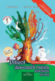 Piticot descoperă natura 4-5 ani - Paperback brosat - Adina Grigore, Cristina Ipate-Toma - Ars Libri