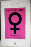 Shere Hite - Raportul HITE - noul studiu Hite despre sexualitatea feminina, 2008