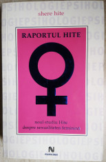 Shere Hite - Raportul HITE - noul studiu Hite despre sexualitatea feminina, 2008 foto