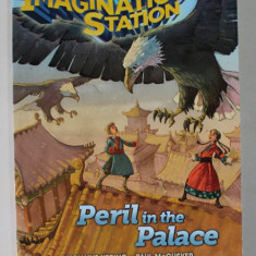 PERIL IN THE PALACE , BOOK 3 by MARIANNE HERRING and PAUL McCUSKER , illustrated by DAVID HOHN , 2011