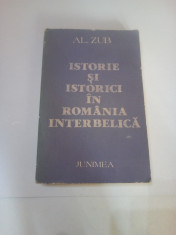 ISTORIE SI ISTORICI IN ROMANIA INTERBELICA ~ AL. ZUB foto