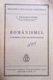 C. Radulescu Motru - Romanismul (Editia: 1936)