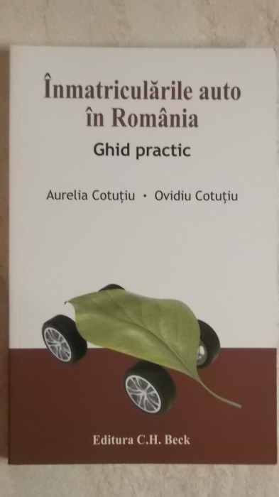 Aurelia Cotutiu, Ovidiu Cotutiu - Inmatricularile auto in Romania