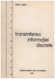 Stoica Vasile - Transmiterea informatiei discrete - curs - 129777