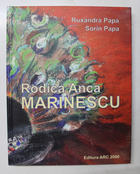 RODICA ANCA MARINESCU - ALBUM de RUXANDRA PAPA si SORIN PAPA , 2020