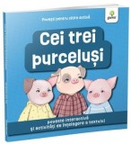 Cei trei purcelusi. Poveste interactiva si activitati de intelegere a textului/***