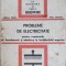 PROBLEME DE ELECTRICITATE PENTRU EXAMENELE DE BACALAUREAT SI ADMITERE IN INVATAMANTUL SUPERIOR-MARIUS PREDA-230520
