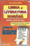 Limba si literatura romana elevi liceu - Mariana Badea, carte 1999, lectura obligatorie