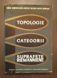 TOPOLOGIE, CATEGORII, SUPRAFETE RIEMANNIENE - CABIRIA ANDREIAN CAZACU