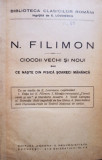 N. Filimon - Ciocoii vechi si noui