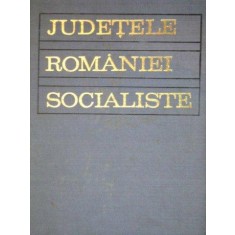 JUDETELE ROMANIEI SOCIALISTE EDITIA A 2-A , 1972 *PREZINTA HALOURI DE APA