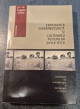Experienta duhovniceasca si cultivarea puterilor sufletesti Eugen Jurca