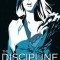 The Discipline, Volume 1