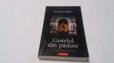 Norman Mailer - Castelul din padure--RF10/4 foto